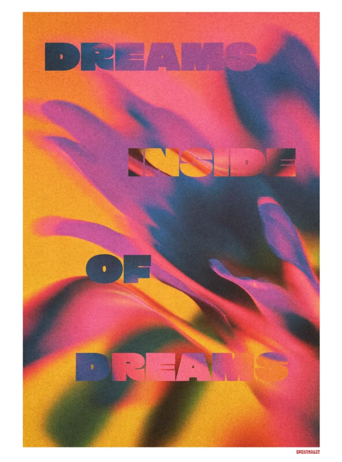 Dreams Inside Of Dreams